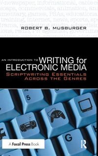 Front cover_An Introduction To Writing For Electronic Media