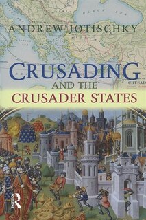 Front cover_Crusading And The Crusader States