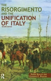 Front cover_The Risorgimento And The Unification Of Italy