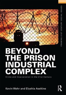 Front cover_Beyond The Prison Industrial Complex