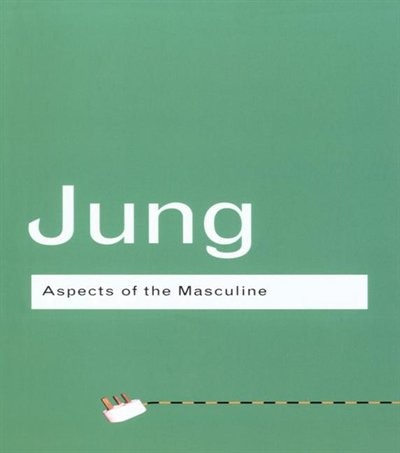 Front cover_Aspects Of The Masculine
