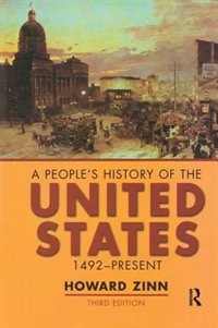 A People's History Of The United States: 1492-present