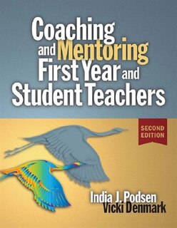 Front cover_Coaching And Mentoring First-year And Student Teachers
