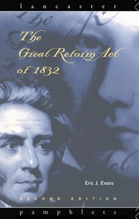 Front cover_The Great Reform Act Of 1832