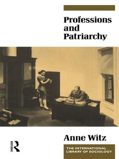 Front cover_Professions And Patriarchy