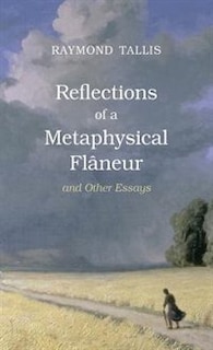 Front cover_Reflections Of A Metaphysical Flaneur