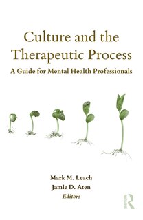 Front cover_Culture And The Therapeutic Process