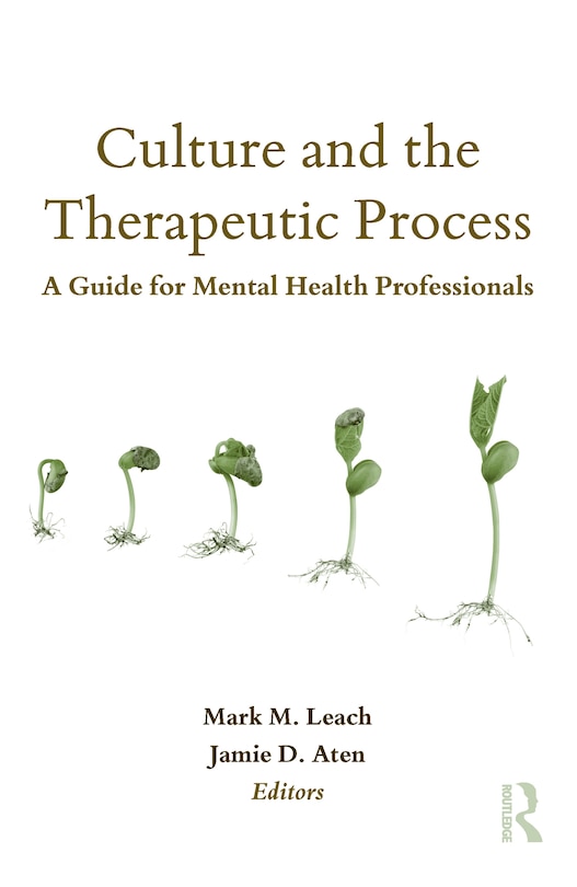 Front cover_Culture And The Therapeutic Process