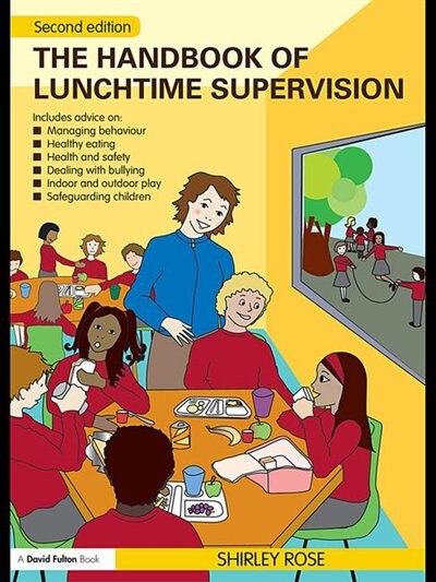 Couverture_The Handbook Of Lunchtime Supervision