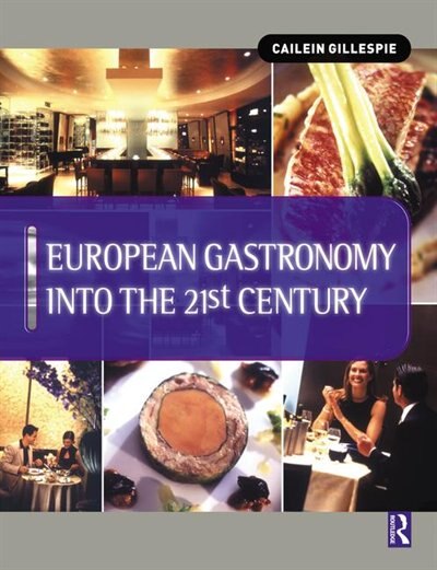 Front cover_European Gastronomy into the 21st Century