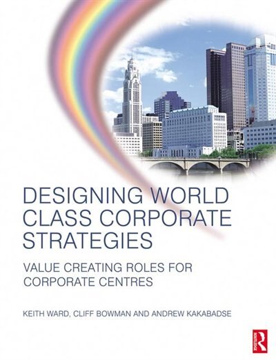 Couverture_Designing World Class Corporate Strategies