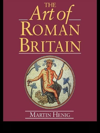 Front cover_The Art Of Roman Britain