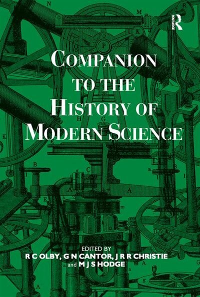 Front cover_Companion To The History Of Modern Science