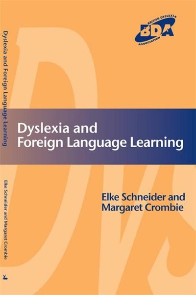 Couverture_Dyslexia and Foreign Language Learning