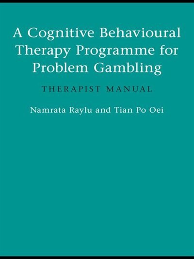 Front cover_A Cognitive Behavioural Therapy Programme For Problem Gambling