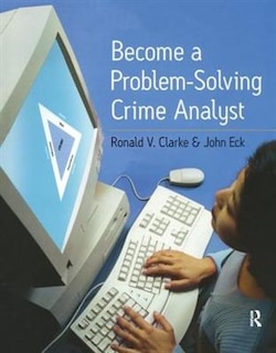 Front cover_Become A Problem-solving Crime Analyst