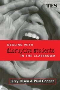 Dealing With Disruptive Students In The Classroom