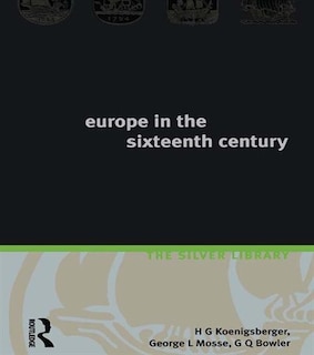 Europe In The Sixteenth Century