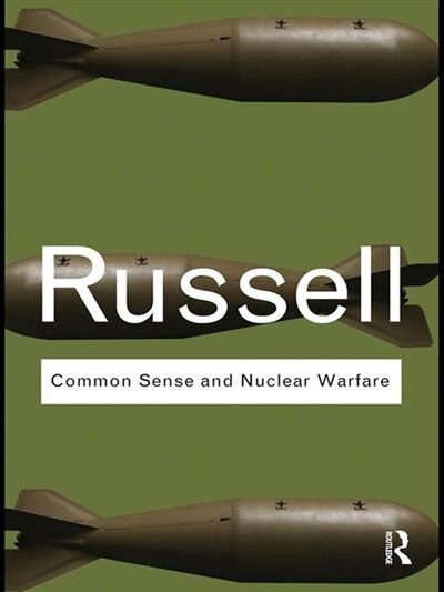 Couverture_Common Sense And Nuclear Warfare