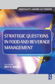 Front cover_Strategic Questions In Food And Beverage Management