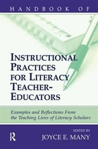 Front cover_Handbook of Instructional Practices for Literacy Teacher-educators