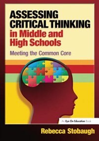 Couverture_Assessing Critical Thinking In Middle And High Schools