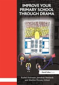 Couverture_Improve Your Primary School Through Drama