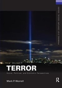 Terror: Social, Political, And Economic Perspectives