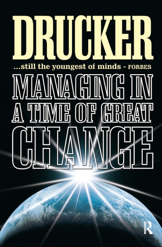 Front cover_Managing In A Time Of Great Change