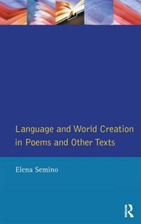 Couverture_Language And World Creation In Poems And Other Texts