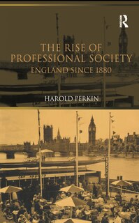 Front cover_The Rise Of Professional Society
