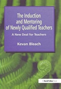 Front cover_Induction And Mentoring Of Newly Qualified Teachers