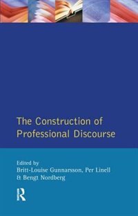 Front cover_The Construction Of Professional Discourse