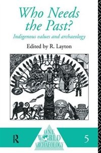Front cover_Who Needs The Past?