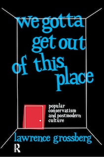 Couverture_We Gotta Get Out Of This Place