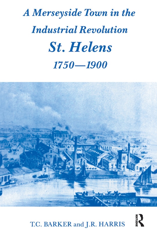 Couverture_A Merseyside Town In The Industrial Revolution