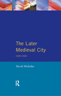Front cover_The Later Medieval City