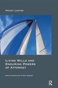Couverture_Living Wills And Enduring Powers Of Attorney