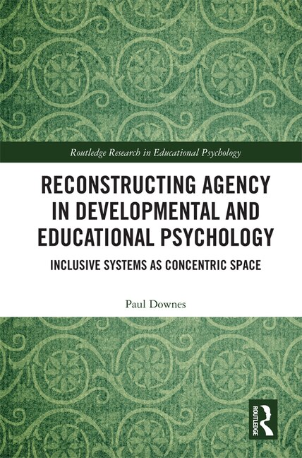 Couverture_Reconstructing Agency In Developmental And Educational Psychology