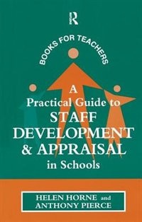 Couverture_A Practical Guide To Staff Development And Appraisal In Schools