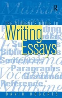 Front cover_The Student's Guide To Writing Essays
