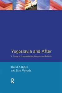 Couverture_Yugoslavia And After
