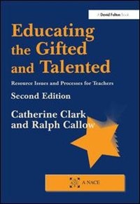 Educating The Gifted And Talented: Resource Issues And Processes For Teachers