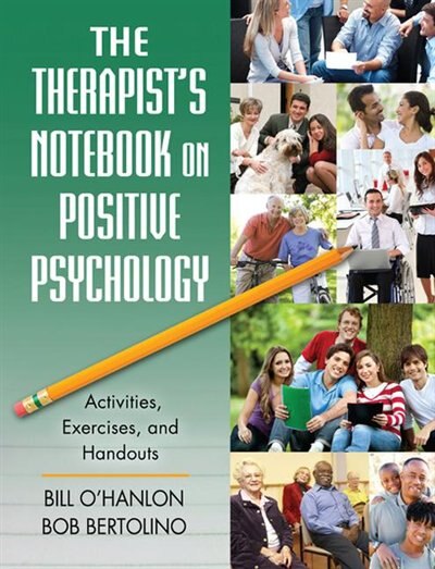 Couverture_The Therapist's Notebook On Positive Psychology