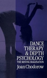 Front cover_Dance Therapy And Depth Psychology