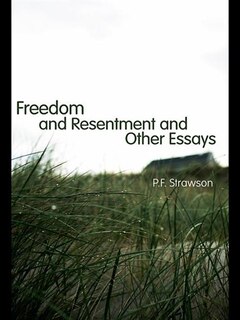 Front cover_Freedom And Resentment And Other Essays