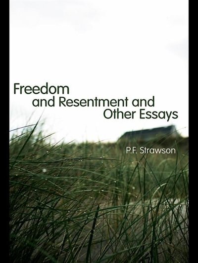 Front cover_Freedom And Resentment And Other Essays