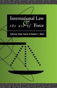 Front cover_International Law And The Use Of Force