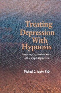 Front cover_Treating Depression With Hypnosis