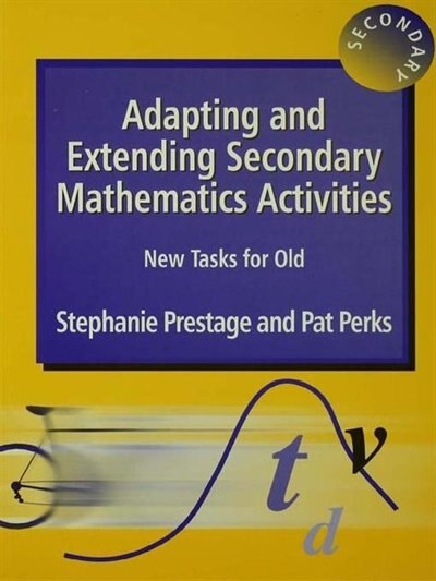 Front cover_Adapting And Extending Secondary Mathematics Activities